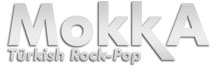 MokkA Türkish Rock